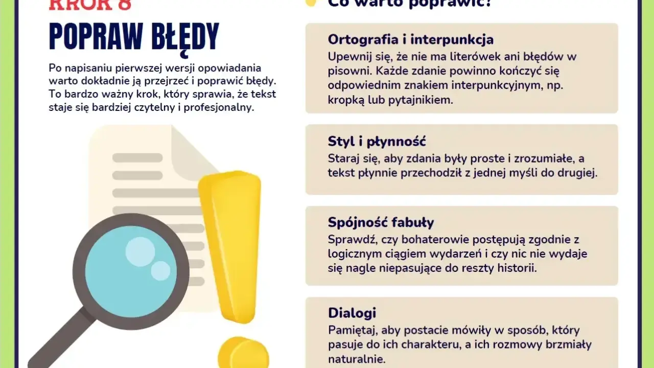 Krok 8: Popraw błędy. Lupa i wykrzyknik symbolizują, jak się pisze artykuł – przez korektę i dopracowanie.