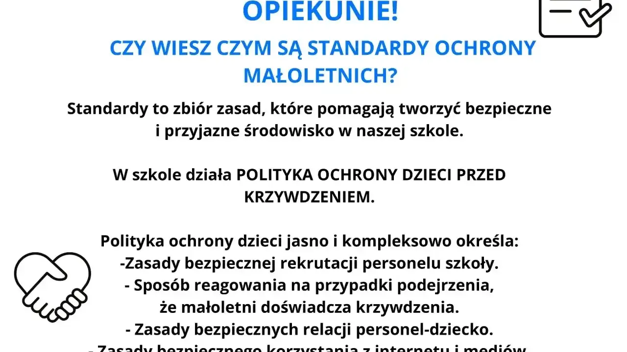Rodzicu, opiekunie! Czy wiesz, czym są **standardy ochrony małoletnich**? To zasady tworzące bezpieczne środowisko w szkole.