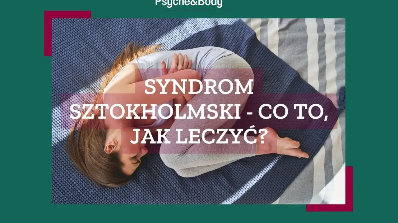Czy syndrom sztokholmski istnieje? Psychologia odpowiada.