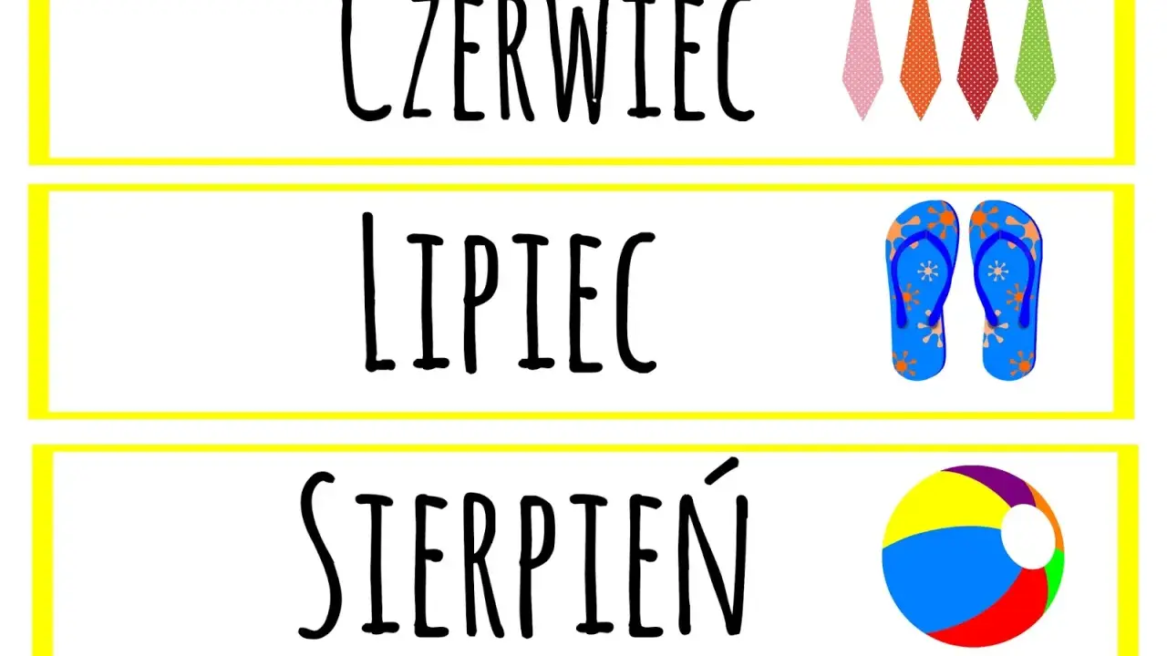 Jak nauczyć dziecko miesięcy: Czerwiec (krawaty), Lipiec (klapki), Sierpień (piłka). Letnia nauka!