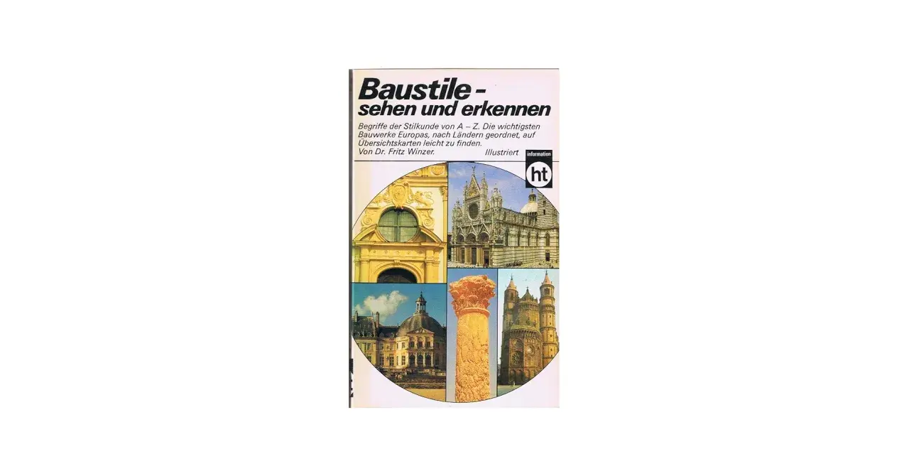 Buchcover "Baustile - sehen und erkennen" zeigt verschiedene Baustile Epochen Europas, von Gotik bis Barock.