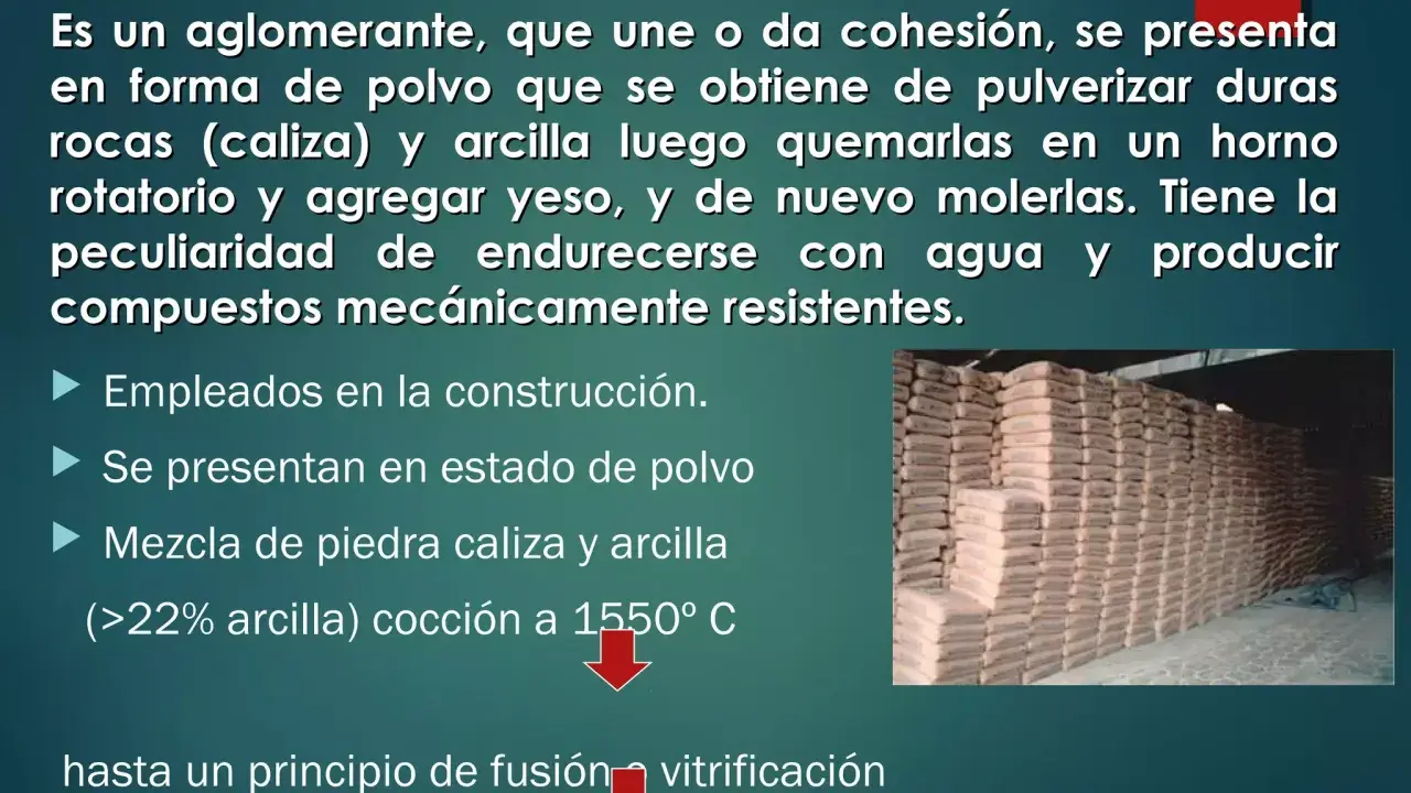 El cemento, un aglomerante de hormigón aluminoso, se crea pulverizando rocas y arcilla, luego se queman y muelen.