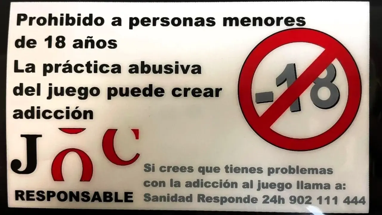 Carteles obligatorios en bares: prohibido menores de 18 años, juego responsable, adicción.