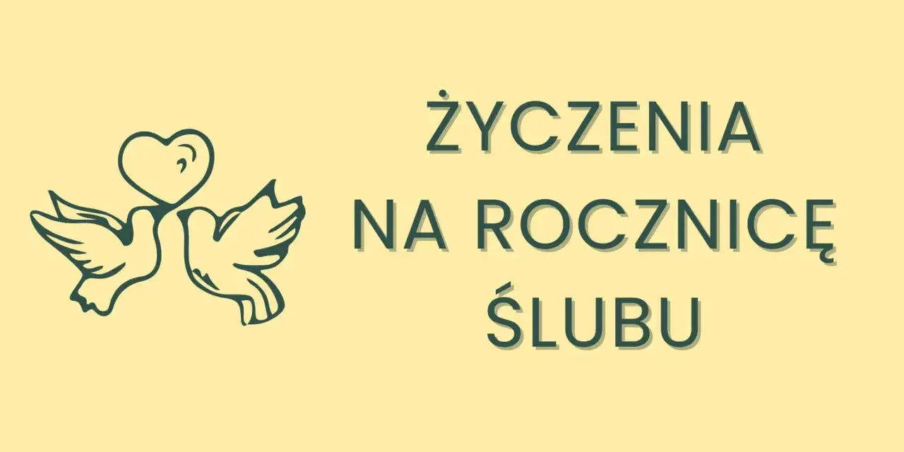 Dwa gołąbki z sercem nad głową symbolizują miłość. Tekst "Życzenia na rocznicę ślubu" zaprasza do składania krótkich życzeń.