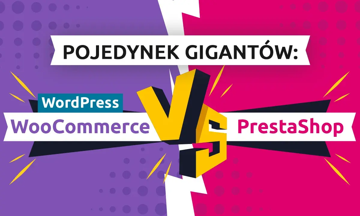 Pojedynek gigantów: WordPress WooCommerce vs PrestaShop. Które rozwiązanie lepsze dla Twoich prestashop sklepów?