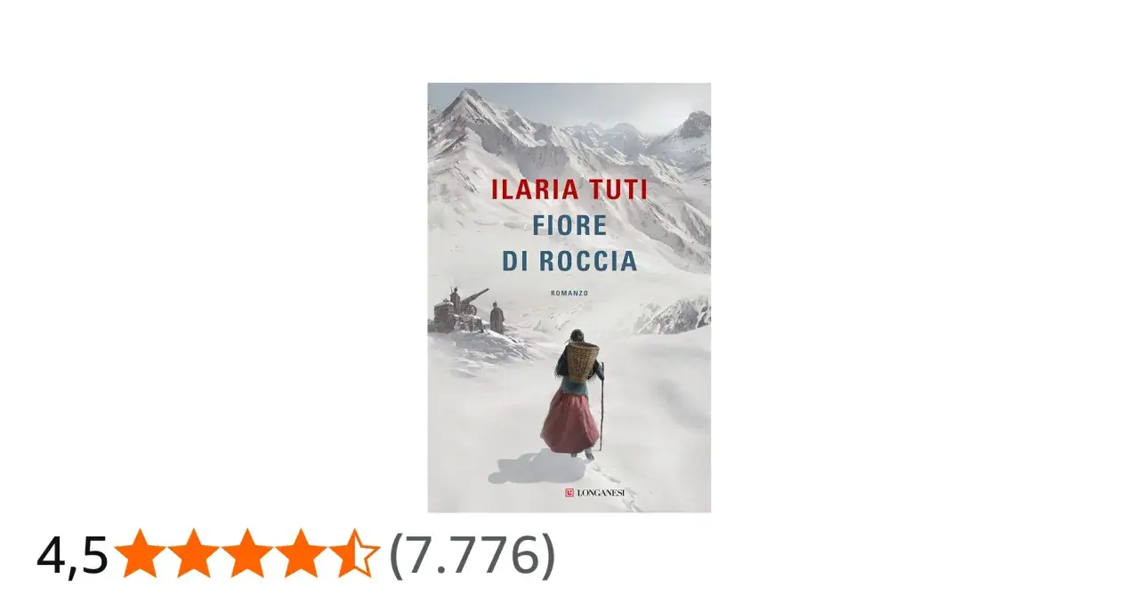 Copertina del romanzo "Fiore di roccia" di Ilaria Tuti. Una figura con un cesto in spalla cammina su un sentiero innevato, con montagne sullo sfondo.