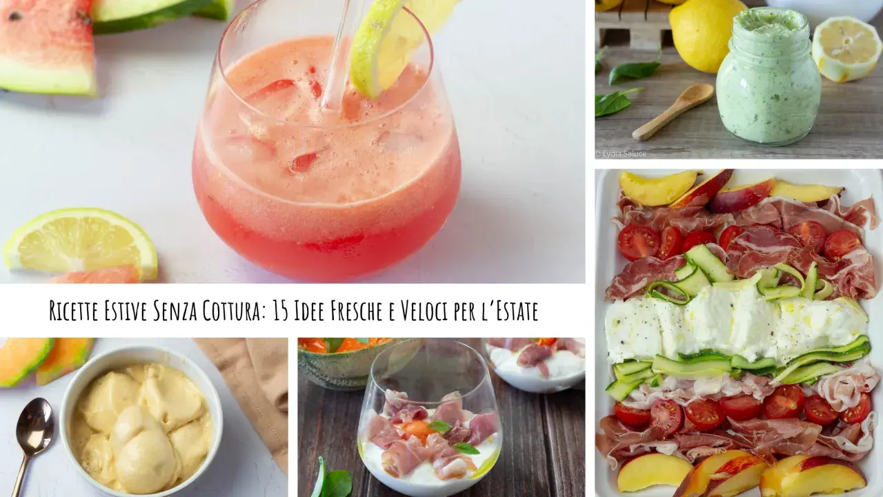 Secondi Estivi Senza Cottura: 15+ Idee Veloci, Fresche e Gustose