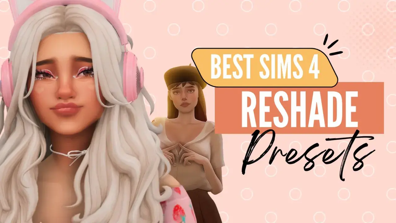 Dziewczyna z różowymi słuchawkami i białą peruką, obok niej druga Simka. Napis "BEST SIMS 4 RESHADE Presets" sugeruje ulepszenia graficzne.