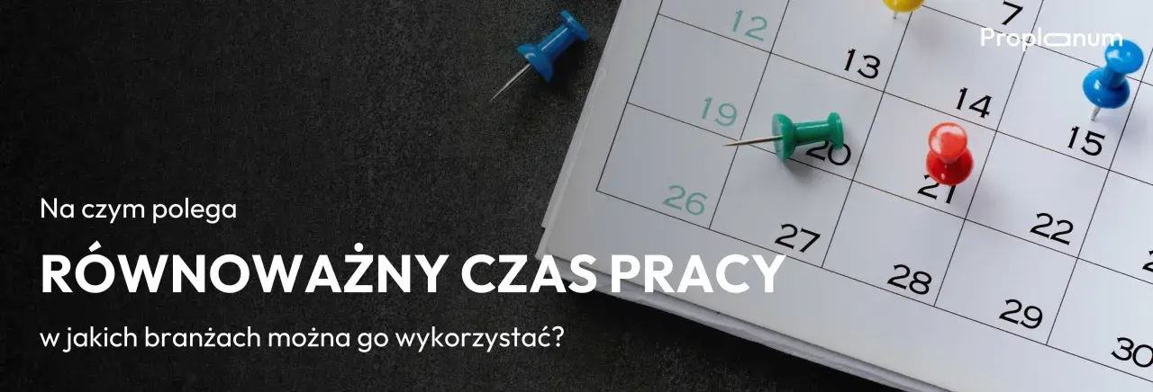 Równoważny czas pracy a praca w sobotę i niedzielę. Kolorowe pinezki zaznaczają dni na kalendarzu, symbolizując planowanie i organizację pracy.