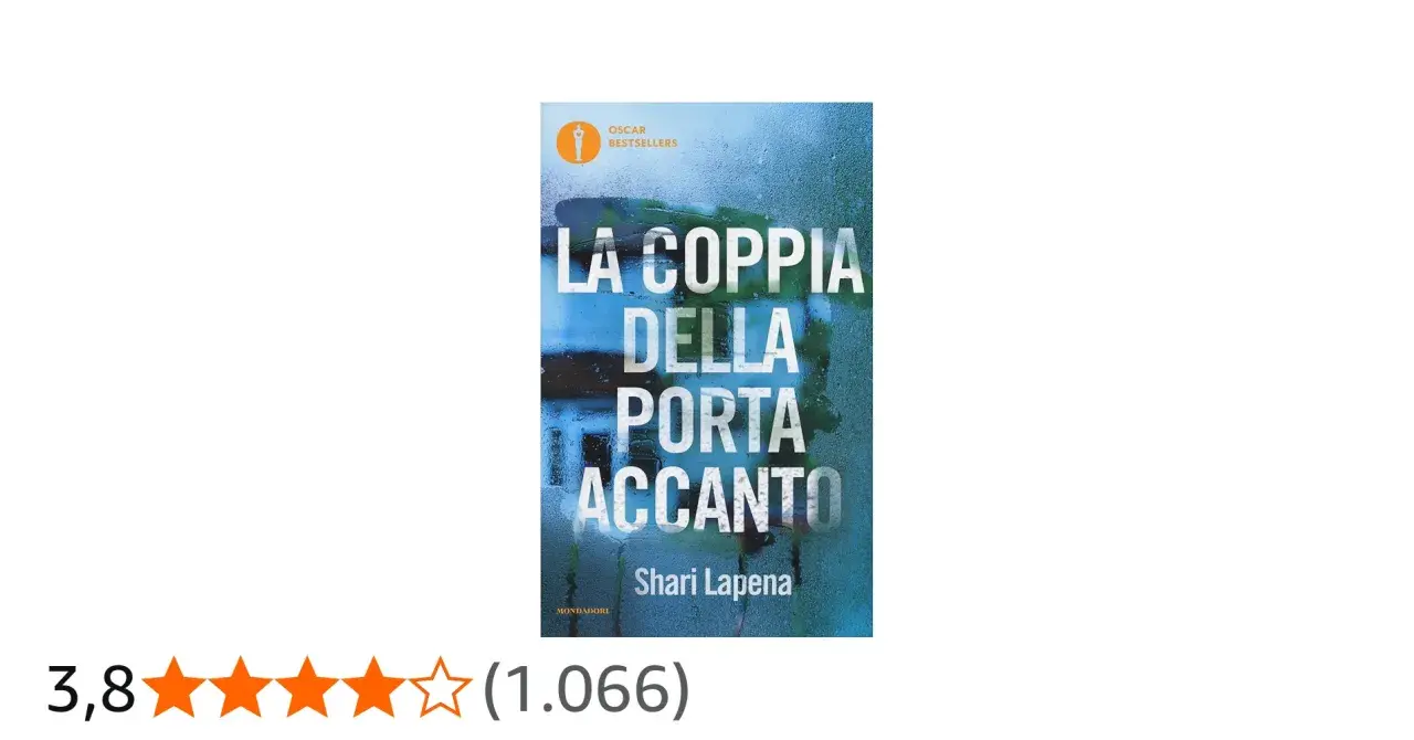 Copertina del libro "La coppia della porta accanto" di Shari Lapena, con sfondo piovoso e valutazione 3,8 stelle.