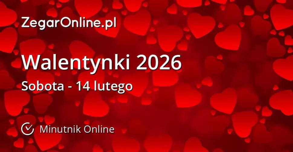 Kiedy są Walentynki 2026? Data, pomysły i życzenia na Dzień Miłości
