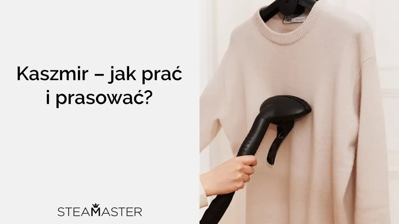 Kaszmir – jak prać i prasować? Delikatny sweter z kaszmiru jest pielęgnowany parownicą.