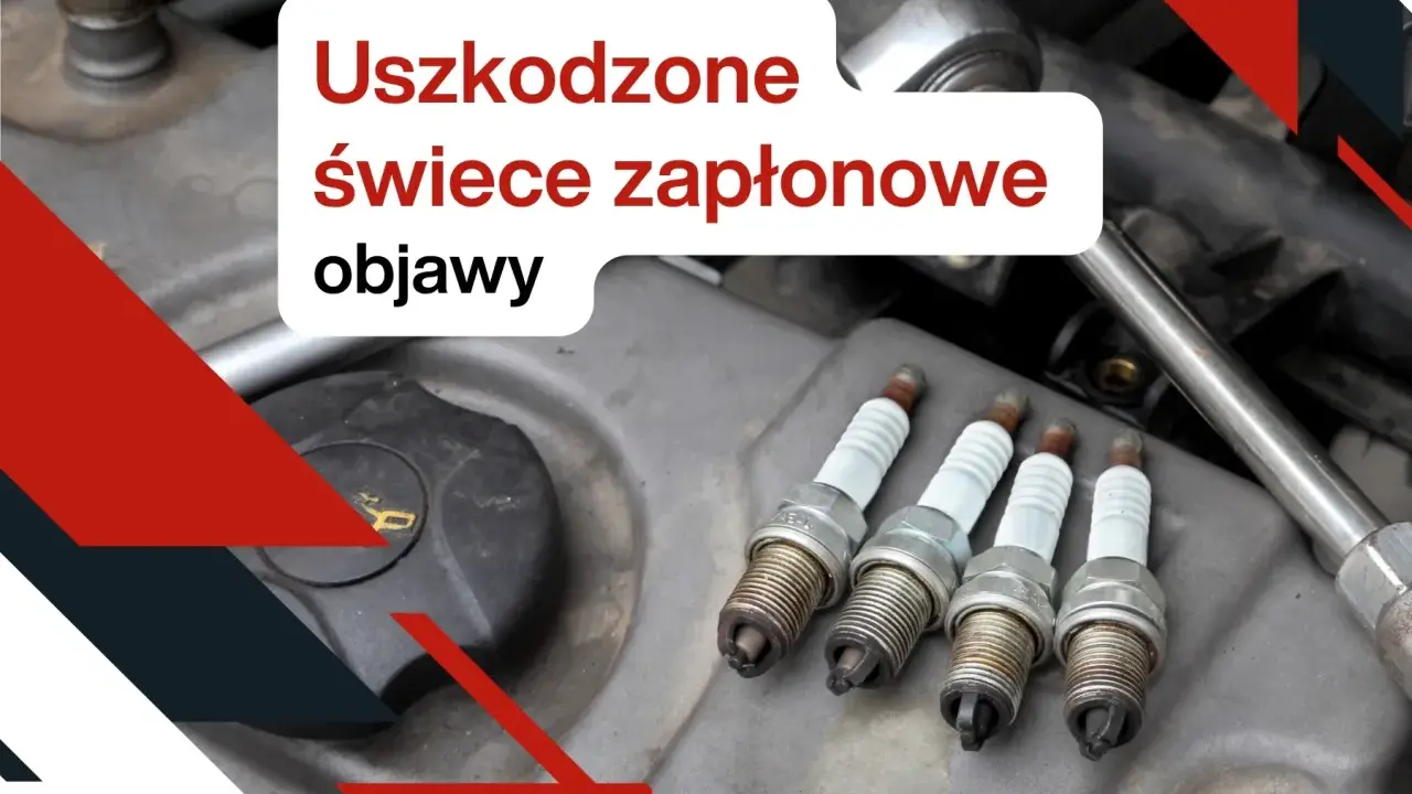 Cztery świece zapłonowe leżą na silniku. Tekst informuje o uszkodzonych świecach zapłonowych i ich objawach.