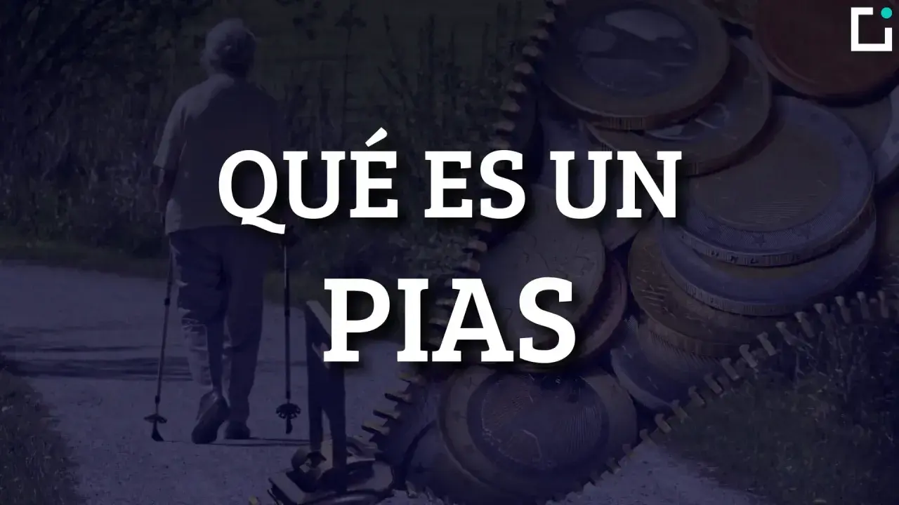 Una persona mayor camina con bastones, mientras monedas de euro se apilan. El texto pregunta: ¿Qué es un PIAS?
