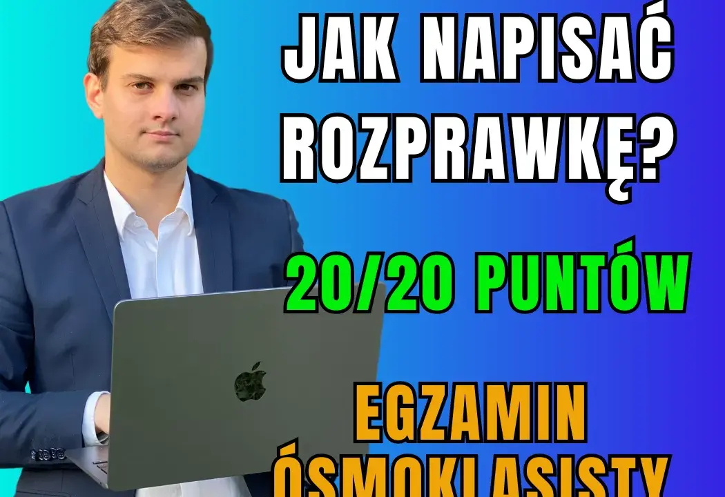 Ile punktów za rozprawkę na egzaminie ósmoklasisty i jak je zdobyć