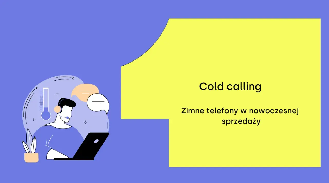 Ilustracja przedstawia pracownika call center z zestawem słuchawkowym i laptopem, symbolizującego cold calling.