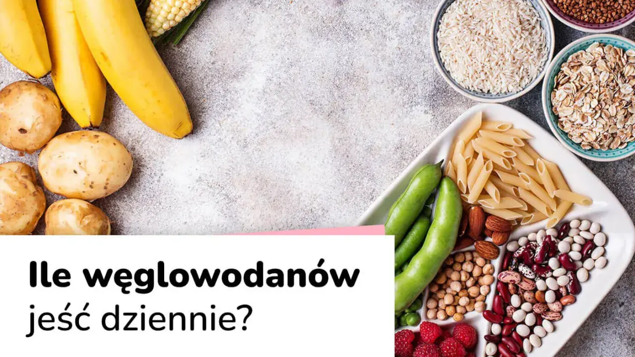 Banany, ziemniaki, kukurydza, ryż, makaron, owies, fasola, orzechy i owoce – to wszystko węglowodany. Ile ich jeść dziennie?