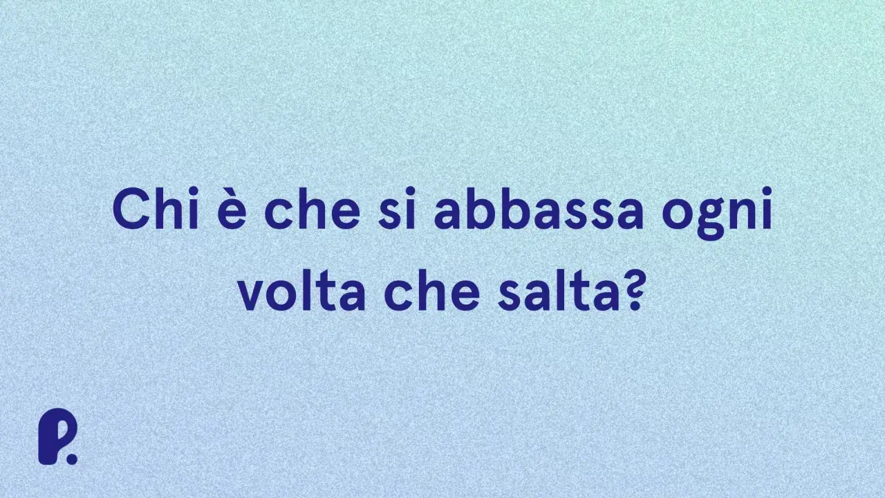Indovinello: Chi è che si abbassa ogni volta che salta? Un gioco di parole per stimolare la mente.