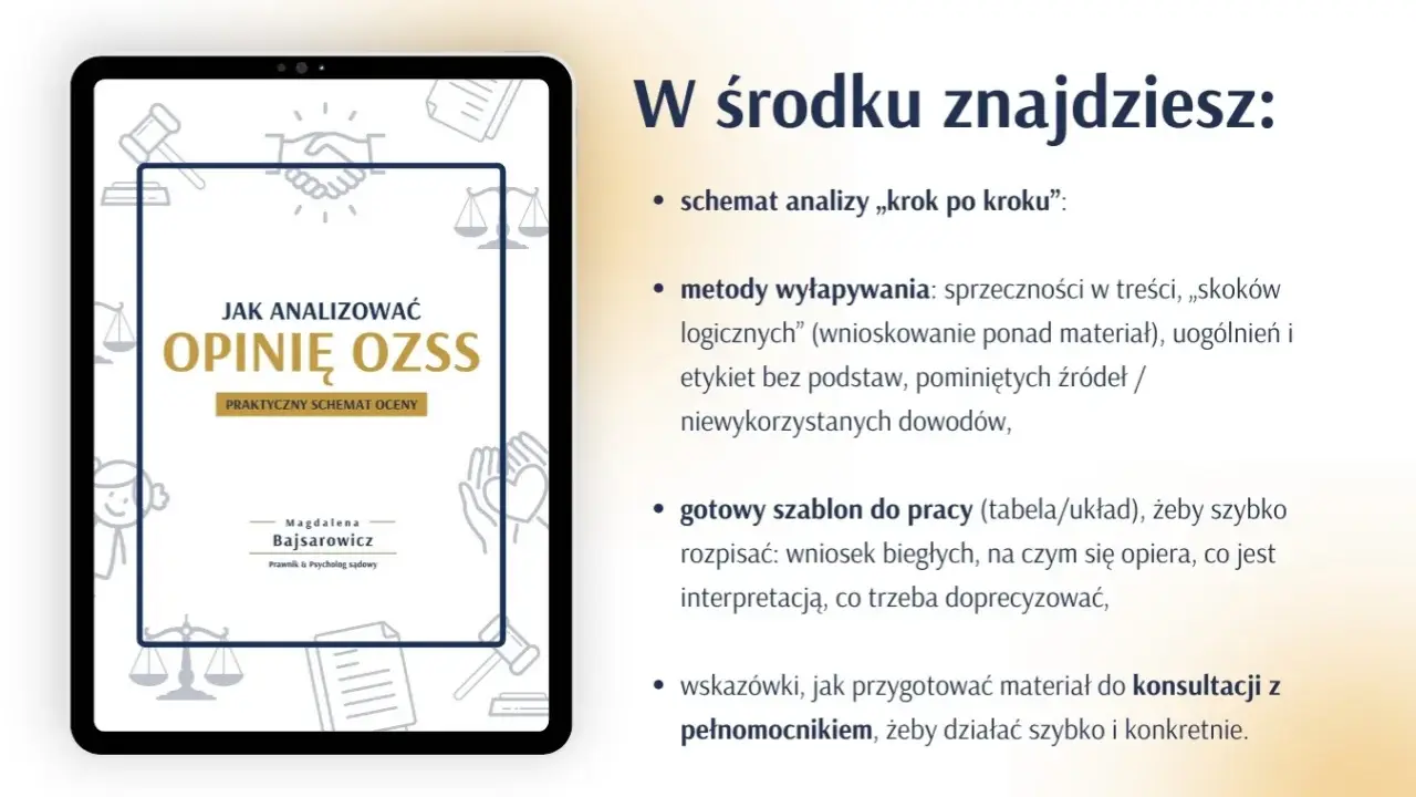 Na tablecie widoczna okładka poradnika "Jak analizować opinię OZSS". W środku schemat analizy, metody wyłapywania błędów i gotowy szablon.