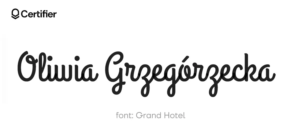 Logo Certifier i imię "Oliwia Grzegorzecka" napisane ozdobną, pisana czcionka.