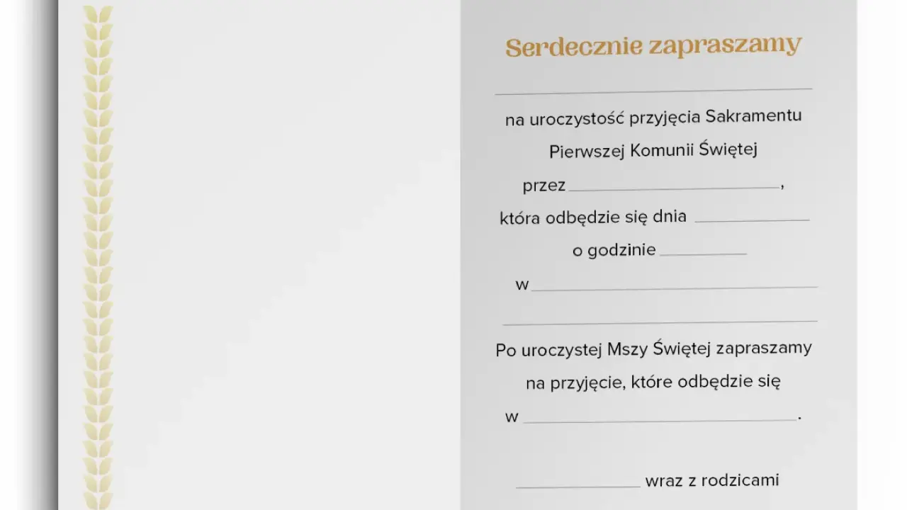 Szablon zaproszenia na komunię. Tekst informuje, jak wypisać zaproszenia na komunię, podając datę, godzinę i miejsce uroczystości.