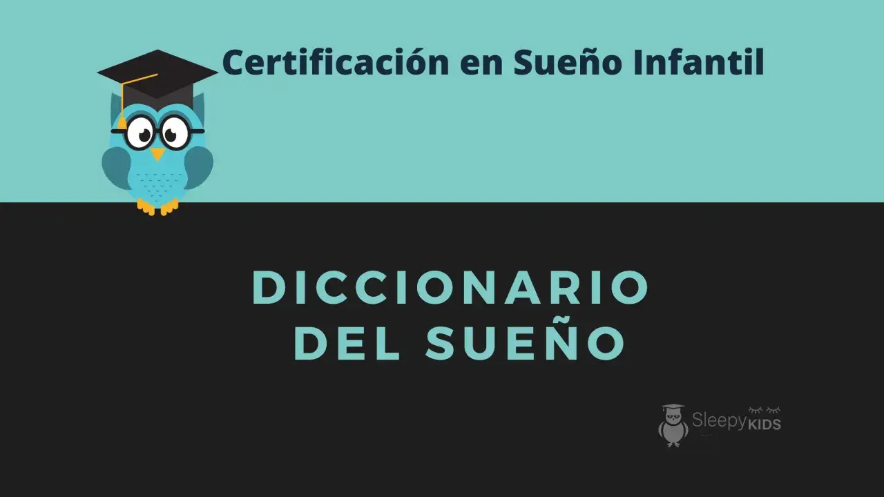 Certificación en Sueño Infantil: Diccionario del Sueño. Un búho sabio con birrete y gafas te da la bienvenida a este curso.