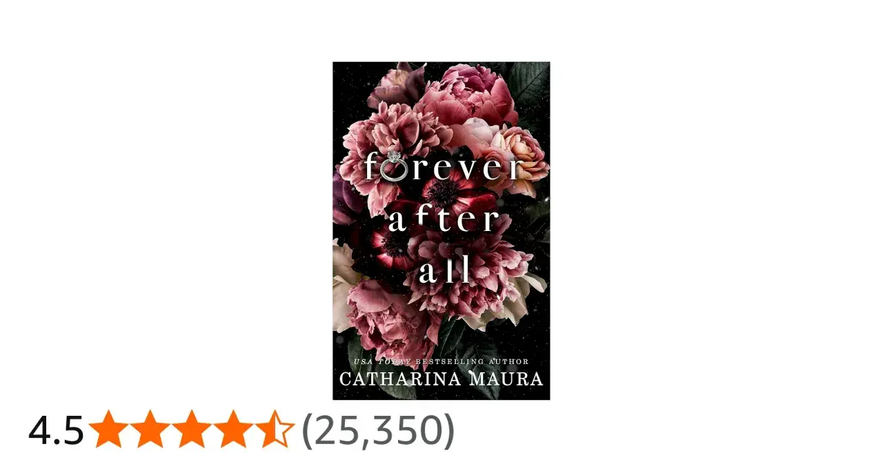 Okładka książki "Forever After All" z bukietem różowych kwiatów i pierścionkiem zaręczynowym.