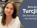 Kobieta z uśmiechem na twarzy, obok tekst: "Wiza do Turcji. Dla kierowcy i na montaż".
