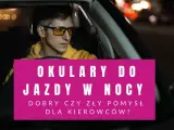 Mężczyzna w okularach do jazdy nocą siedzi za kierownicą samochodu.
