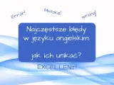 Nauka za granicą to wyzwanie. Zobacz najczęstsze błędy w języku angielskim i jak ich unikać, by osiągnąć sukces!