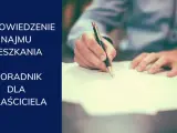 Wypowiedzenie umowy najmu: Jak zrobić to poprawnie? Poradnik
