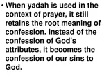 Text explains that "yadah" in prayer means confessing sins to God, not just His attributes. This highlights the meaning of "lauds" as praise.
