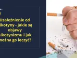 Dłoń miażdży papierosy, symbolizując walkę z uzależnieniem od nikotyny i objawami nikotynizmu.