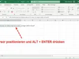 Excel: Zeilenumbruch in Zelle einfügen. Der Cursor wird in der Zelle positioniert, um einen Zeilenumbruch zu erzwingen.