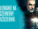 Plakat filmu "Polowanie na Czerwony Październik" z Seanem Connerym i Alec'iem Baldwinem. Na pierwszym planie okręt podwodny na wzburzonym morzu.