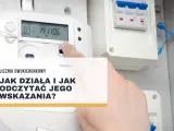 Palec wskazuje cyfrowy licznik dwukierunkowy, pokazując, jak odczytać jego wskazania.