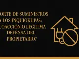 Corte de suministros a los inquiokupas: ¿coacción o legítima defensa del propietario? Icono de casa con enchufe desconectado y símbolo de prohibido.