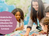 Lehrerin erklärt Kindern spielerisch die didaktischen Prinzipien.