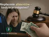 Niepłacenie alimentów może być przestępstwem z art. 209 par. 1 kk. Sądowy młotek, szaty prawnicze i pieniądze symbolizują konsekwencje prawne.