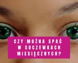 Zbliżenie na zielone oczy z soczewkami. Pytanie: czy można spać w soczewkach miesięcznych?