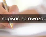 Jak napisać sprawozdanie z wycieczki szkolnej - proste kroki i wskazówki