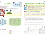 Esercizi di matematica per la classe seconda su numeri pari e dispari, con esempi visivi di metà e divisione per 2.