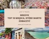 Kolorowe miasto w Meksyku, jaskinie, plaże i zabytkowe budowle. Odkryj top 10 miejsc wartych zobaczenia.
