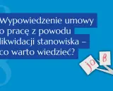Wypowiedzenie umowy o pracę z powodu likwidacji stanowiska. Nożyczki przecinają kartkę z napisem "job", symbolizując koniec zatrudnienia.