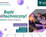 Studia zaoczne Białystok: wybierz Data Science na Wydziale Informatyki Politechniki Białostockiej. #studiujdlasiebie