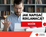 Zmarszczony mężczyzna z dokumentem w ręku, zdezorientowany. Tekst: "Jak napisać reklamację? Wzór".