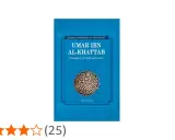 Buchcover: "Umar ibn Al-Khattab: Exemplary of Truth and Justice". Ein Sternenrating von 4,0 von 25 Bewertungen.