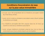 Conditions d'exonération de taxe sur la plus-value immobilière : ne pas avoir été propriétaire de sa résidence principale durant les 4 dernières années.