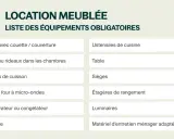 Liste des équipements obligatoires pour une location meublée : vaisselle, literie, cuisine, etc.