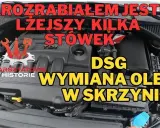 DSG 7-biegowa: Wymiana oleju co 60 000 km? Uniknij kosztownych awarii!